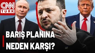 Zelenskiden Net İtiraz Ukrayna Lideri Barış Planına Neden Karşı Çıkıyor?