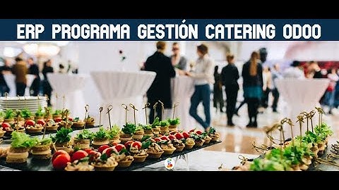 ERP Programa Gestión Catering Odoo. Openinnova