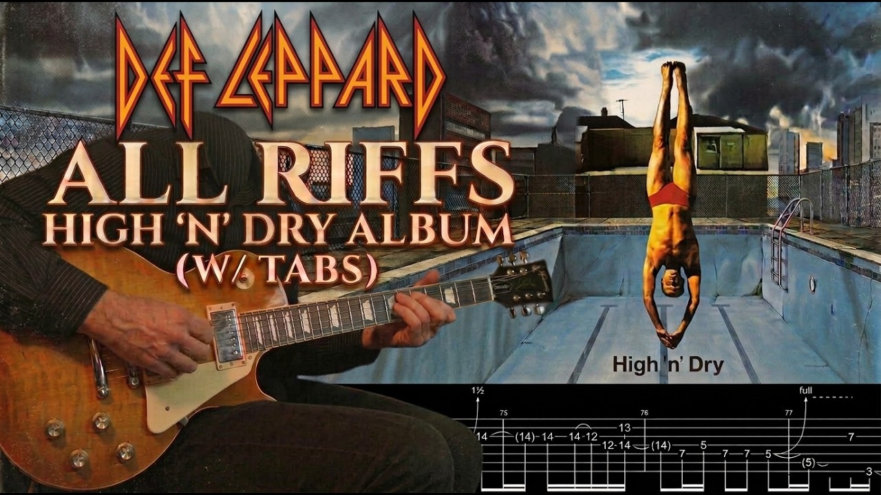 ALL RIFFS of Def Leppard High 'n' Dry Album! (w/ Tabs) - YouTube