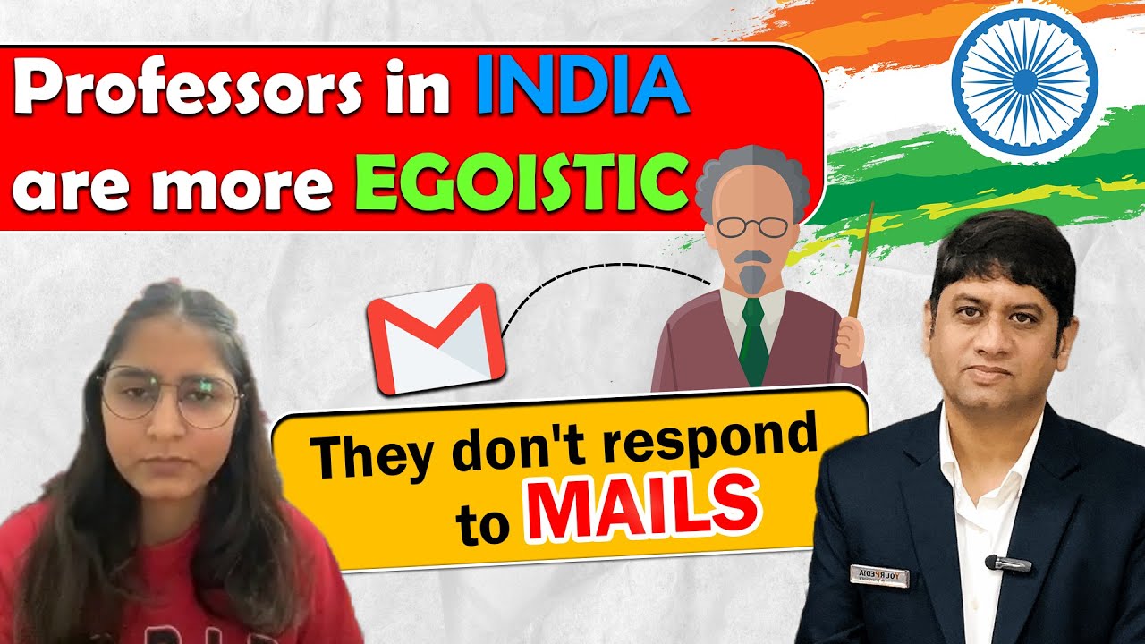 professors-in-india-are-more-egoistic-they-don-t-respond-to-emails