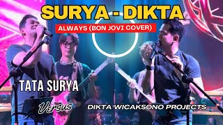 Dikta Wicaksono Projects ft Surya Insomnia (Always Bon Jovi Cover)