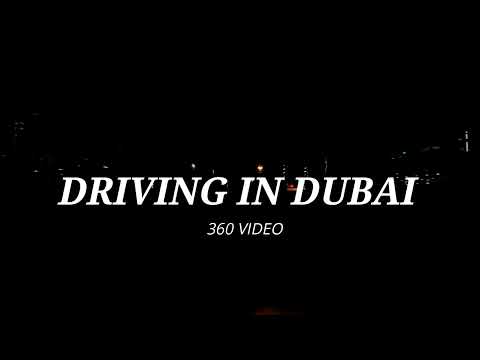 Driving in Dubai – 360 Video