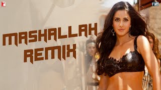 Remix: Mashallah Song Ek Tha Tiger Salman Khan Katrina Kaif