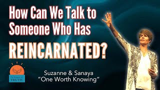 The ANSWER directly from Spirit! REINCARNATION? Can We STILL Talk to Loved Ones Who've Reincarnated? by Suzanne Giesemann - Messages of Hope 14,140 views 3 months ago 10 minutes, 18 seconds