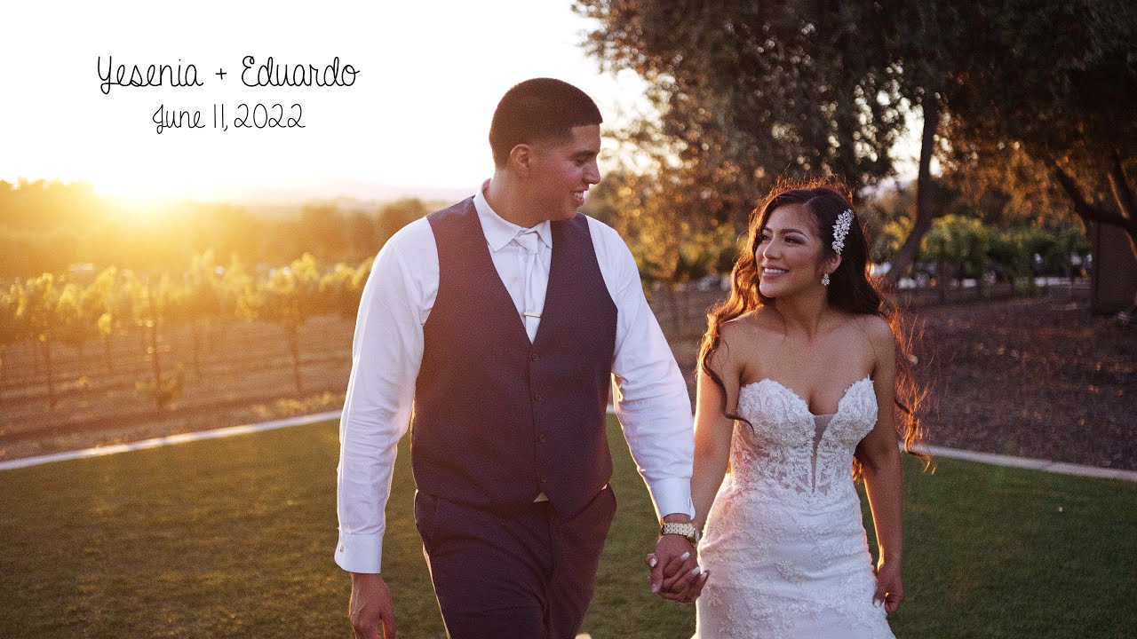 Yesenia + Eduardo - Wedding Film - San Juan Bautista, California