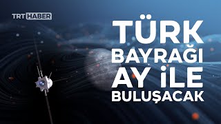 Türkiye, Ay'a gitmeye hazırlanıyor Resimi