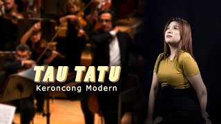 TAU TATU - Kadung Mbesok Atinisun Wes Riko Duweni || Keroncong Version Cover