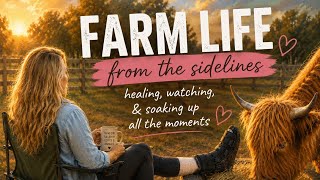 When Life on the Farm Has to Go On Without You-My Lisfranc Injury and Recovery