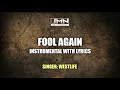 Fool again  instrumental by westlife  jmn instrumental