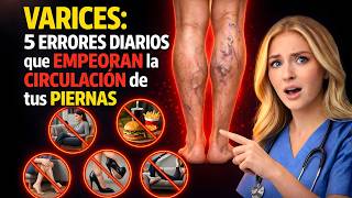 Vene Varicose: 5 Errori Quotidiani che Peggiorano la Circolazione delle tue Gambe