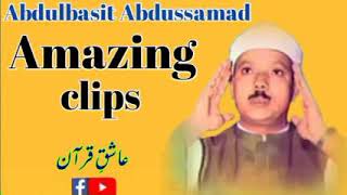 Qari Abdulbasit Abdulssamad Amazing clip