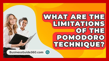 What Are The Limitations Of The Pomodoro Technique? - BusinessGuide360.com