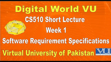 CS510 Short Lecture Week 1