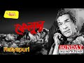 Sunday Suspense | Feluda | Hatyapuri | Satyajit Ray | Mirchi 98.3 Mp3 Song