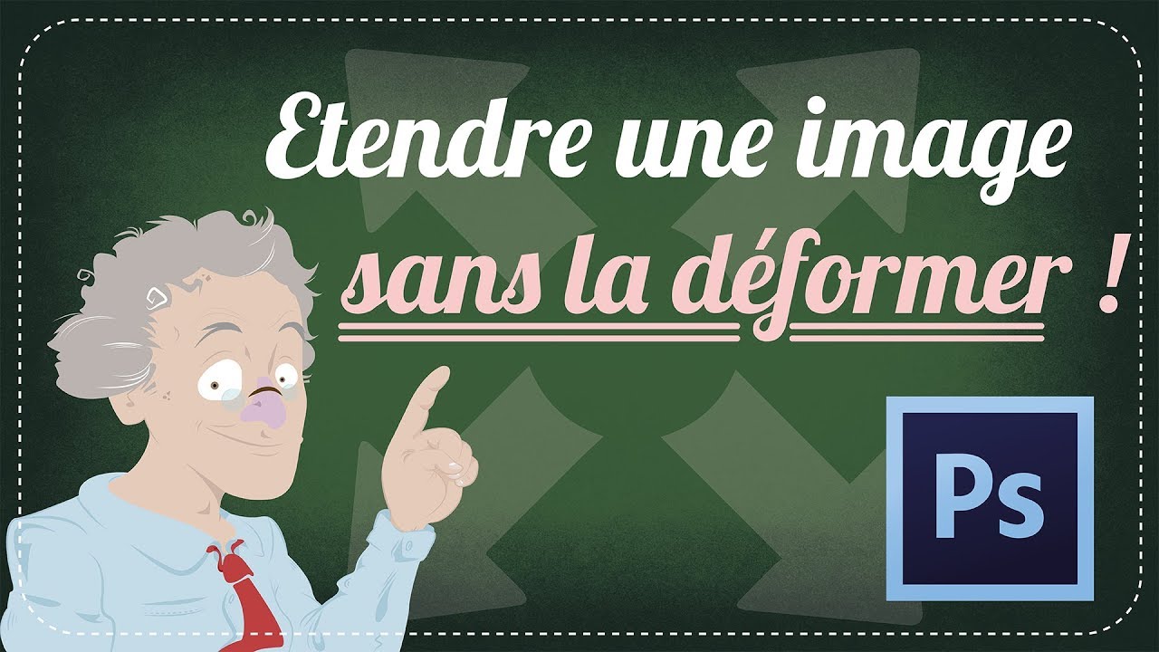 [TUTO] Comment étendre une image sans la déformer ! YouTube