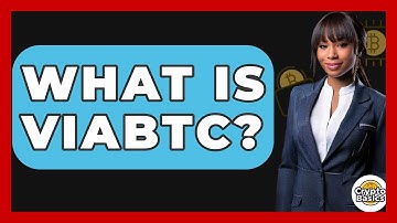 What Is ViaBTC? - CryptoBasics360.com