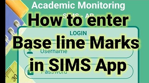 Baseline Marks entry 2022||How to enter Baseline test marks in SIMS Android App||#achantamani