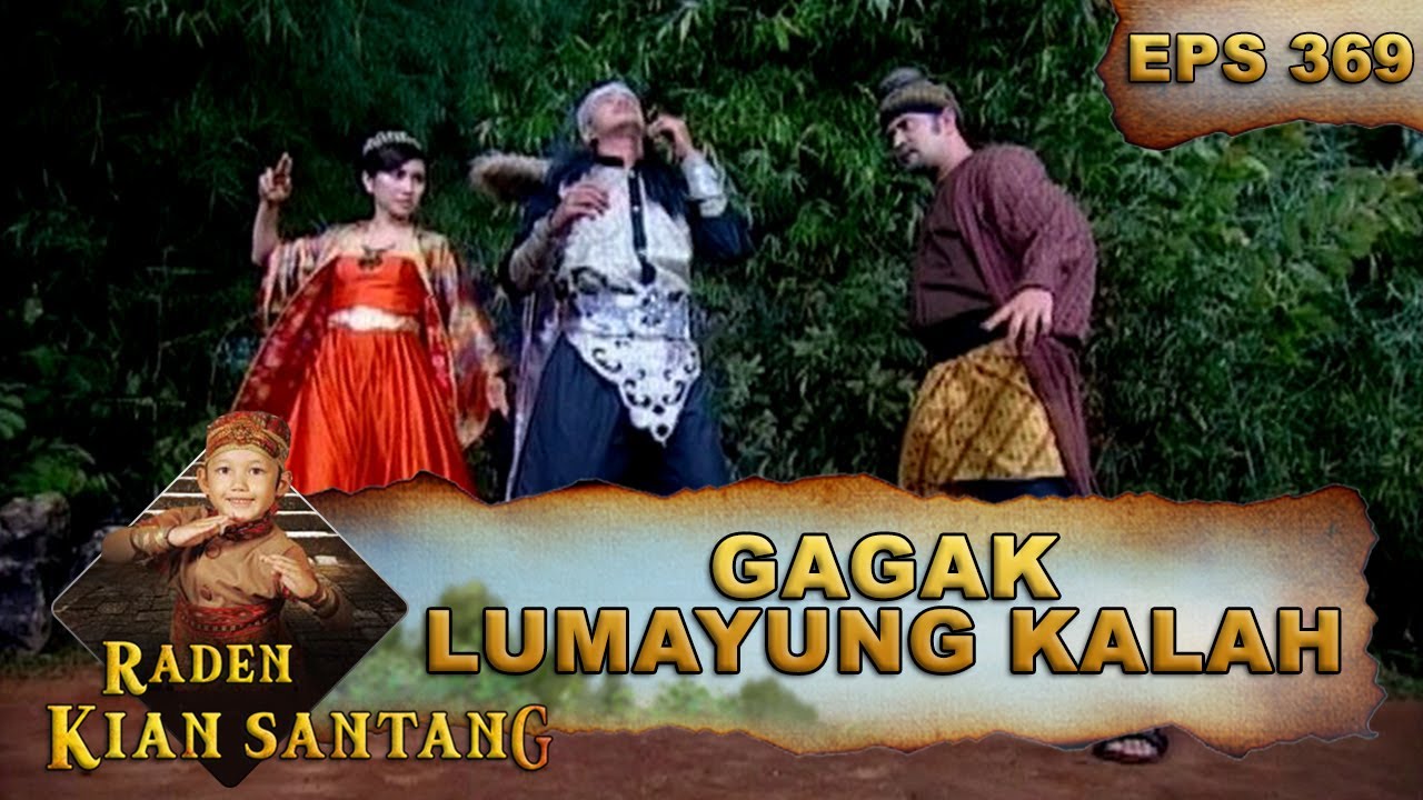 Gagak Lumayung Kalah Dari Ki Selut Dan Nyai Genit - Raden Kian Santang Eps 369 Part 1