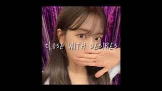 teo glacier - close with desires (sped up)