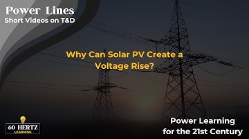Why Can Solar PV Create a Voltage Rise