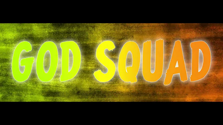 SONG #1   The God Squad