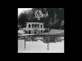 Opeth - To Bid You Farewell (Doomer) (Slowed Down)