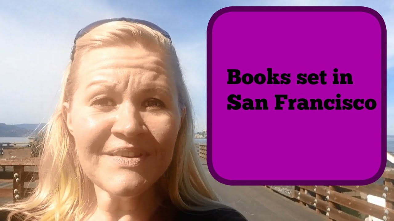 BOOKS SET IN SAN FRANCISCO