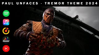 Paul UnFaces - Tremor | Tremor Ninja Theme | Mortal Kombat Soundtrack 2024_Industrial Metal/Nu Metal