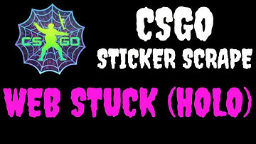 CSGO - Sticker | Web Stuck (Holo) - Scrape - Counter Strike (EASTER EGG)