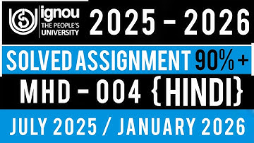 MHD 04 solved assignment 2025-26 || mhd 04 solved assignment 2026 in hindi | mhd004 2026 assignment