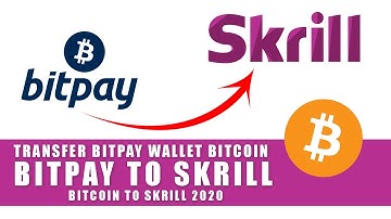 How to Transfer Bitpay Wallet Bitcoin to Skrill