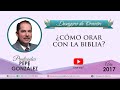 Desayuno de Oración - ¿Cómo orar con la Biblia? - Pepe González