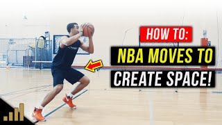 Top 4 NBA Moves to Create Space! [World's Best Basketball Moves]
