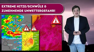 Extreme Hitze/Schwüle & zunehmende Unwettergefahr! Hitzegewitter am Freitag, MCS Nacht auf Samstag?