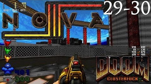 Hard encounters! - Complex Doom CF NOVA 3 map 29-30