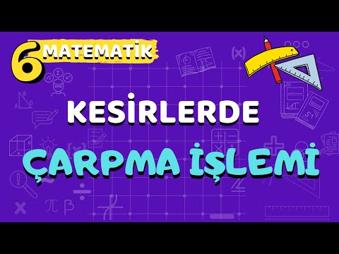 6. Sınıf Kesirlerde Çarpma İşlemi - Yardımcı Öğretmen