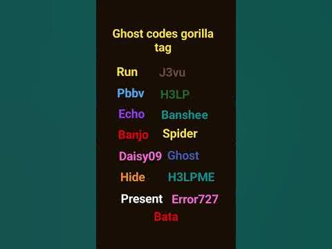 ghost codes Gorilla tag - YouTube