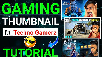 Create Thumbnails Like @TechnoGamerzOfficial in Mobile 😎