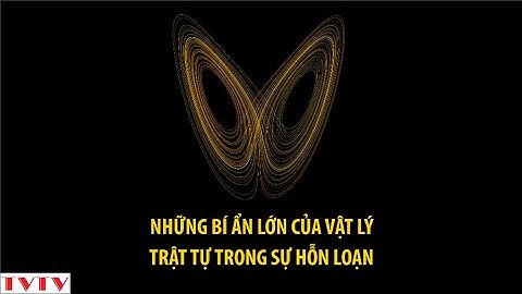 Những Bí Ẩn Lớn Của Vật Lý | Trật Tự Trong Hỗn Loạn | Thư Viện Thiên Văn