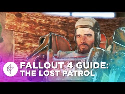 Fallout 4 Guide: The Lost Patrol Walkthrough