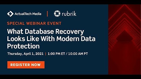 What Database Recovery Looks Like With Modern Data Protection with Rubrik