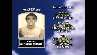 Valens Cuthbert George ~ Medium Obituary