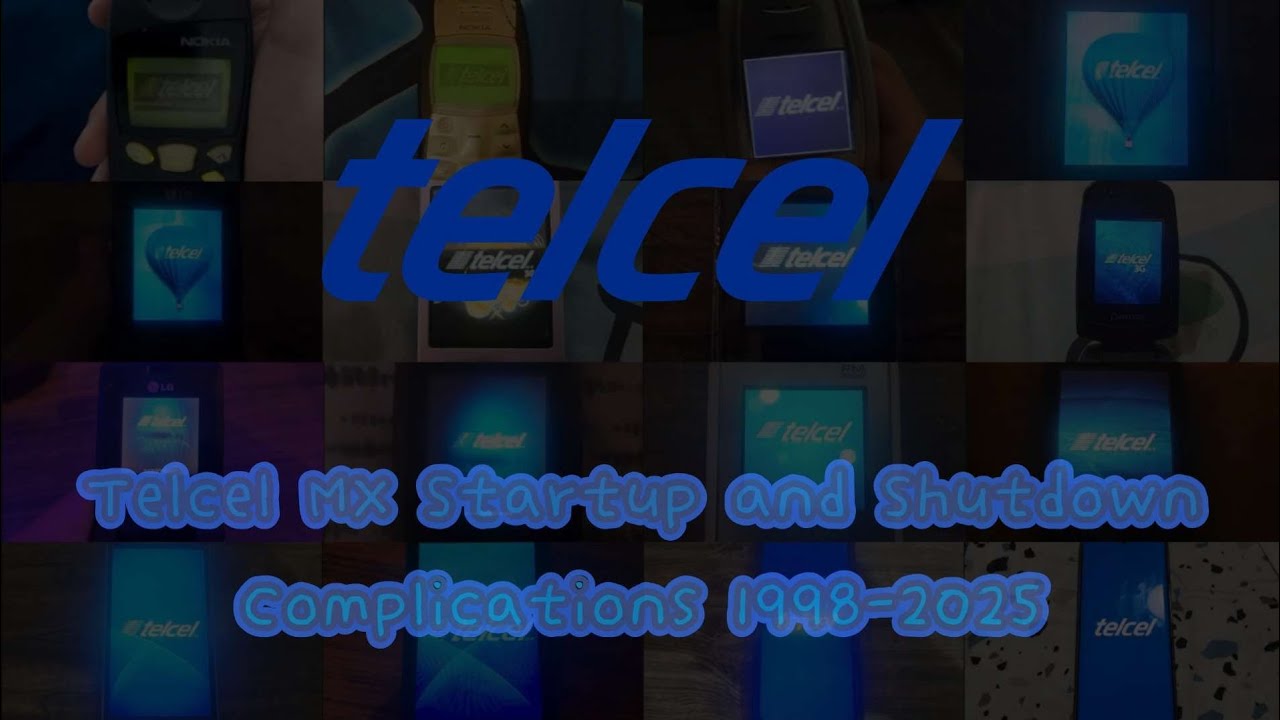 Telcel MX Startup and Shutdown Compliations (1998-2026)