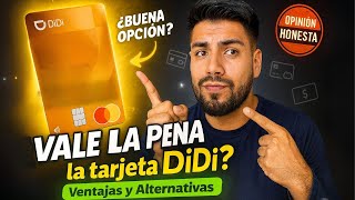 DIDI Card Tarjeta de crédito en 2025