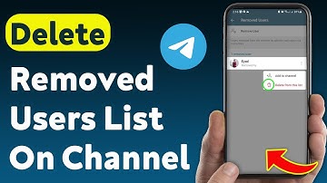 How To Delete Removed Users List On Telegram Channel (Updated)