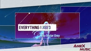 『HD』♫ Everything I Need ☆ By  Skylar Grey  - Lyrics -  [ Aquaman Soundtrack ]