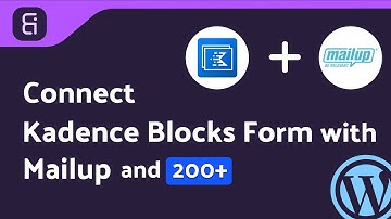 Integrating Kadence Blocks Form with Mailup | Step-by-Step Tutorial | Bit Integrations