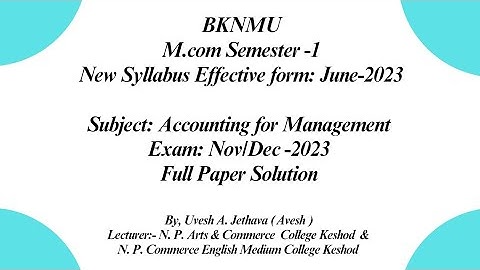 #bknmu M.com Sem-1 Accounting for Management Exam Nov/Dec. 2023 Paper Solution| #McomPaperSolution