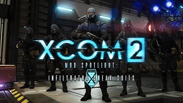 Mod Spotlight: Infiltrator Sneak Suits (XCOM 2)