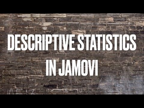 Descriptive statistics — Learning statistics with jamovi